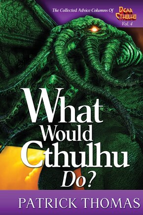 WHAT WOULD CTHULHU DO?