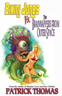 Front cover_Bikini Jones Vs. The Brainnappers From Outer Space