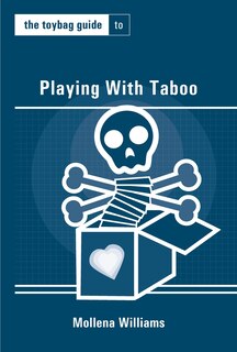 Front cover_The Toybag Guide to Playing With Taboo