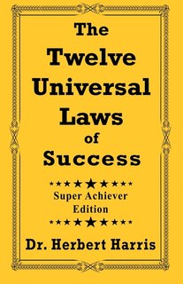 Front cover_The Twelve Universal Laws of Success