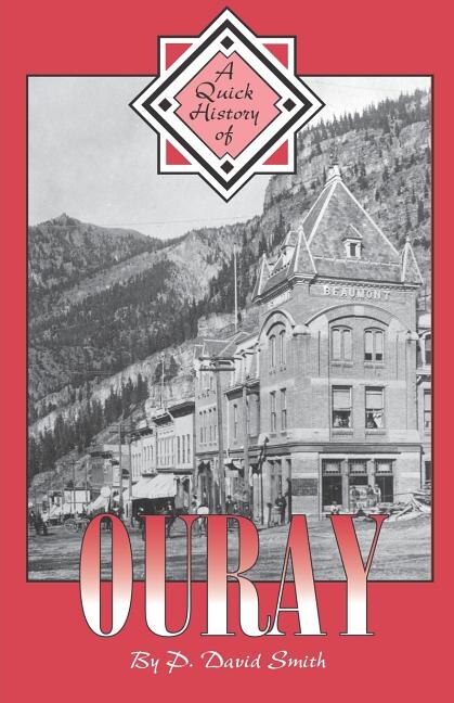 Front cover_A Quick History of Ouray