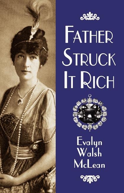 Front cover_Father Struck It Rich