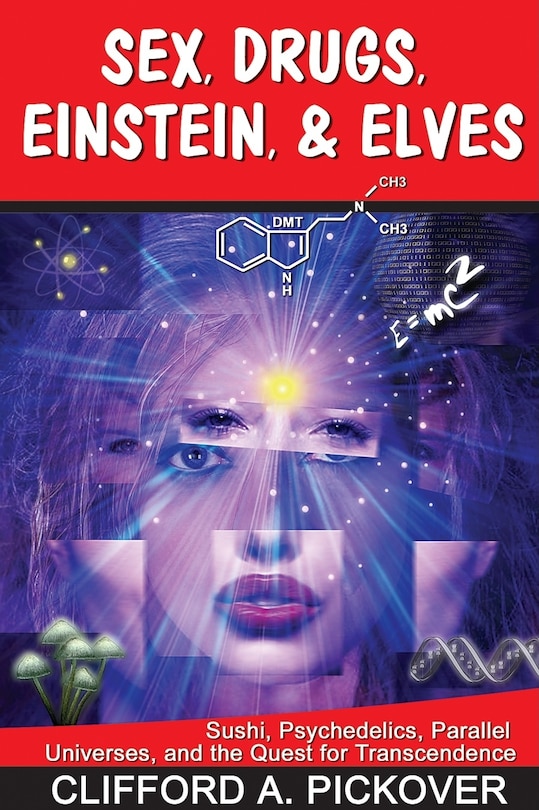 Couverture_Sex, Drugs, Einstein & Elves