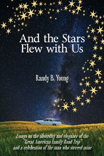 Front cover_And the Stars Flew with Us