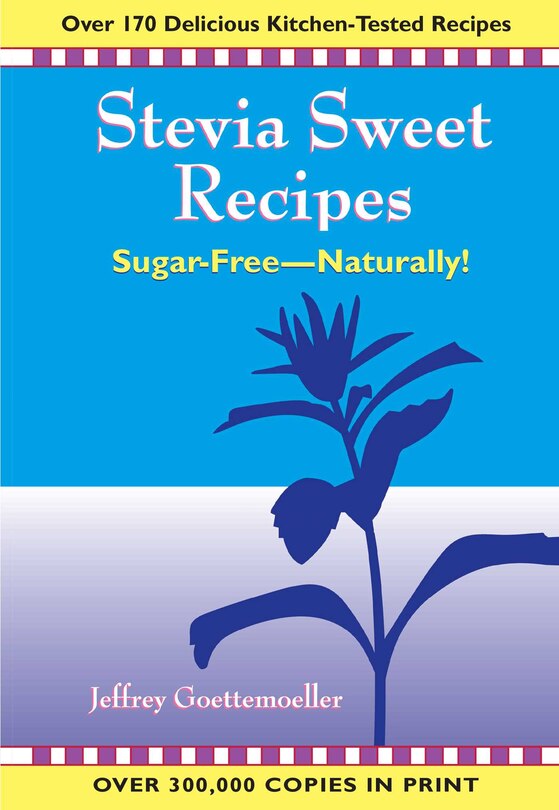 Front cover_Stevia Sweet Recipes
