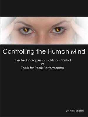Couverture_Controlling The Human Mind: The Technologies Of Political Control Or Tools For Peak Performance