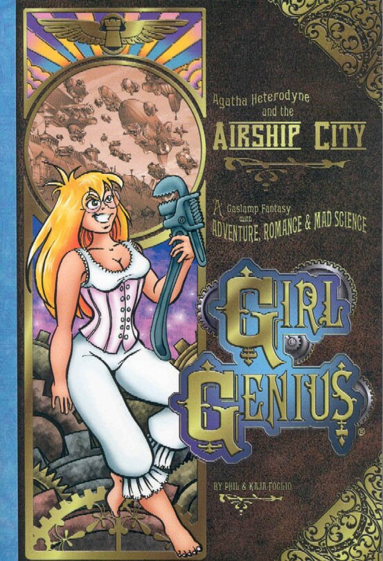 Front cover_Girl Genius Volume 2: Agatha Heterodyne & The Airship City