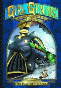 Couverture_Girl Genius: The Second Journey Of Agatha Heterodyne Volume 1