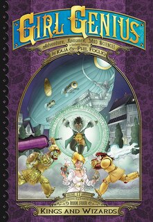 Front cover_Girl Genius: The Second Journey of Agatha Heterodyne Volume 4