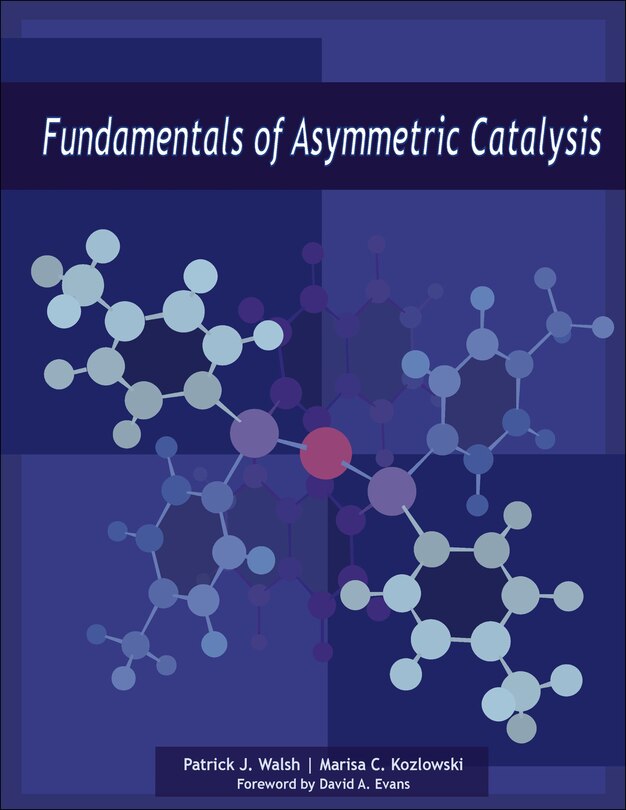 Front cover_Fundamentals of Asymmetric Catalysis