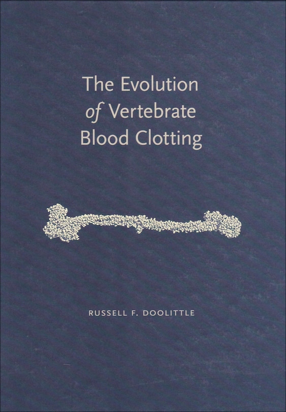 Front cover_The Evolution of Vertebrate Blood Clotting