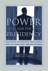 Power And The Presidency