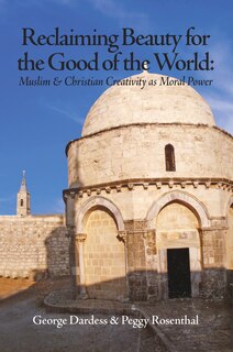 Front cover_Reclaiming Beauty for the Good of the World