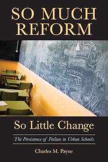 Front cover_So Much Reform, So Little Change