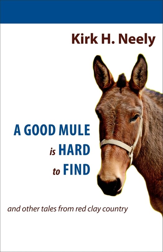 Front cover_A Good Mule Is Hard To Find