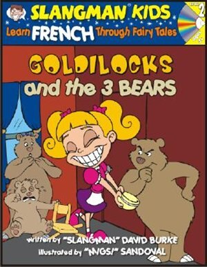 Couverture_Goldilocks (level 2): Learn French Through Fairy Tales