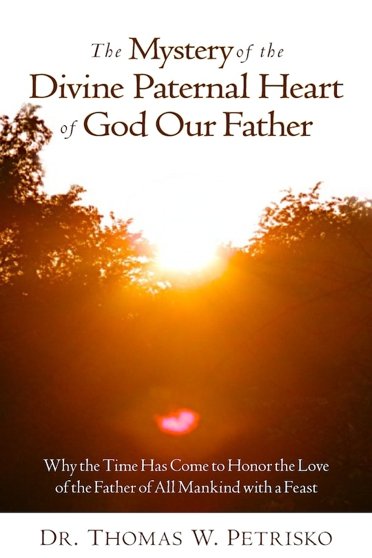 Couverture_The Mystery of the Divine Paternal Heart of God Our Father