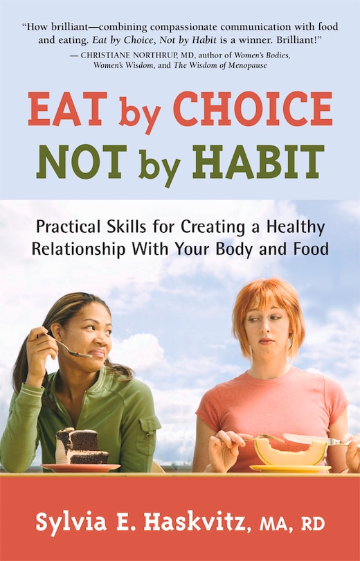 Couverture_Eat by Choice, Not by Habit