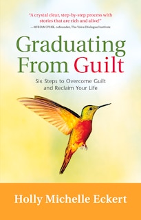 Front cover_Graduating from Guilt