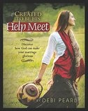 Created To Be His Help Meet: Discover How God Can Make Your Marriage Glorious