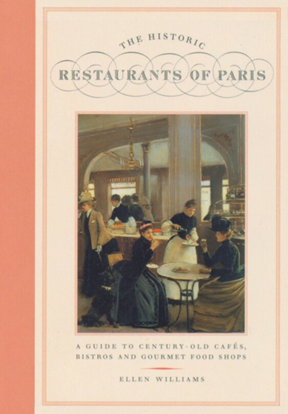 Front cover_The Historic Restaurants of Paris