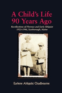 Front cover_A Child's Life 90 Years Ago