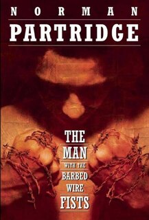 Front cover_The Man with the Barbed-Wire Fists
