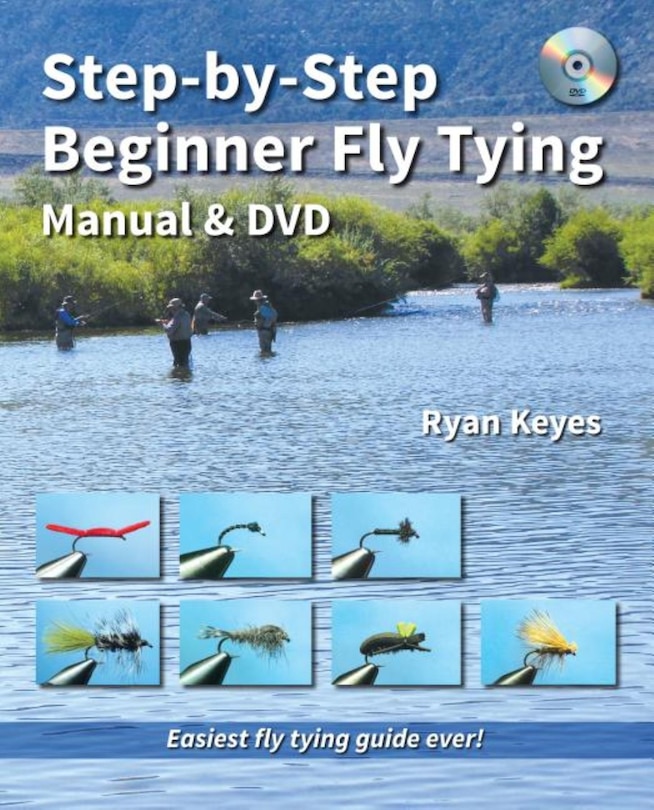 Step-by-step Beginner Fly Tying Manual & Dvd