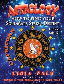 Couverture_ASTROLOGY - How to find your Soul-Mate, Stars and Destiny - Capricorn