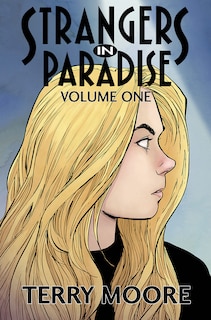 Front cover_Strangers In Paradise Volume One