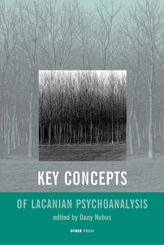 Front cover_Key Concepts Of Lacanian Psychoanalysis