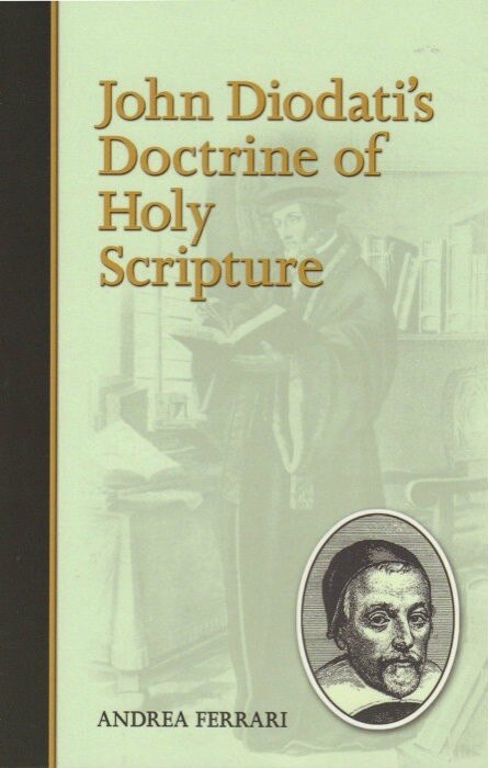 Couverture_John Diodati's Doctrine Of Holy Scripture