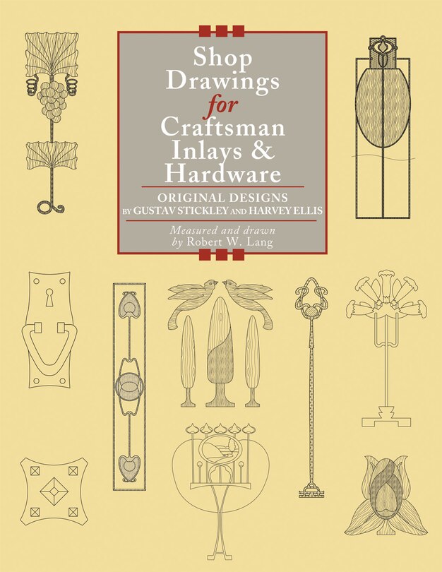 Front cover_Shop Drawings For Craftsman Inlays & Hardware