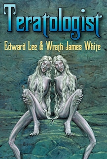 Front cover_Teratologist - Revised Edition