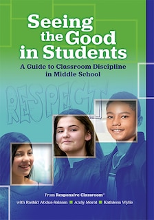 Front cover_Seeing the Good in Students