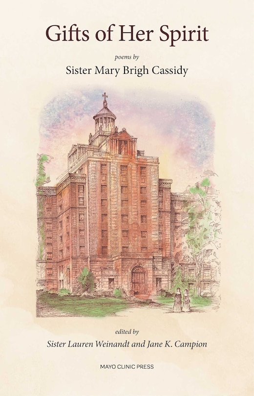 Gifts of Her Spirit: Poems by Sister Mary Brigh Cassidy