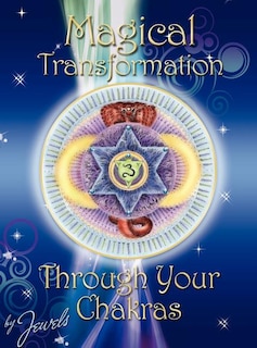 Couverture_Magical Transformation through your Chakras