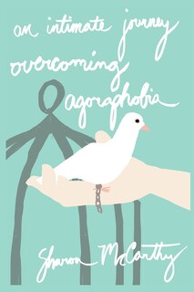 Couverture_An Intimate Journey Overcoming Agoraphobia