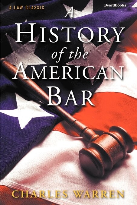 Couverture_A History of the American Bar