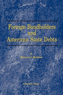 Couverture_Foreign Bondholders and American State Debts
