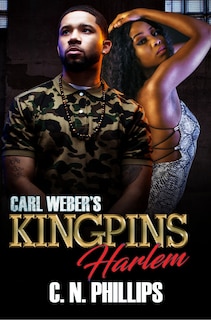 Front cover_Carl Weber's Kingpins: Harlem
