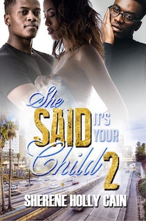 Front cover_She Said It's Your Child 2