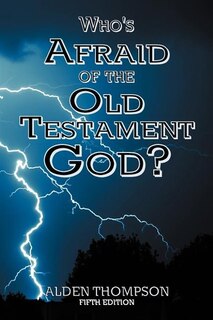 Couverture_Who's Afraid Of The Old Testament God?