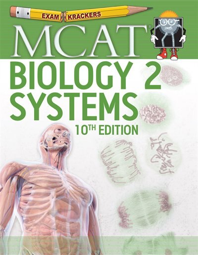 10th Edition Examkrackers Mcat Biology Ii: Systems