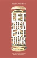 Front cover_Let Them Eat Junk