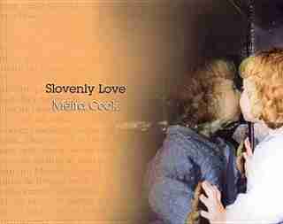Slovenly Love by Meira Cook