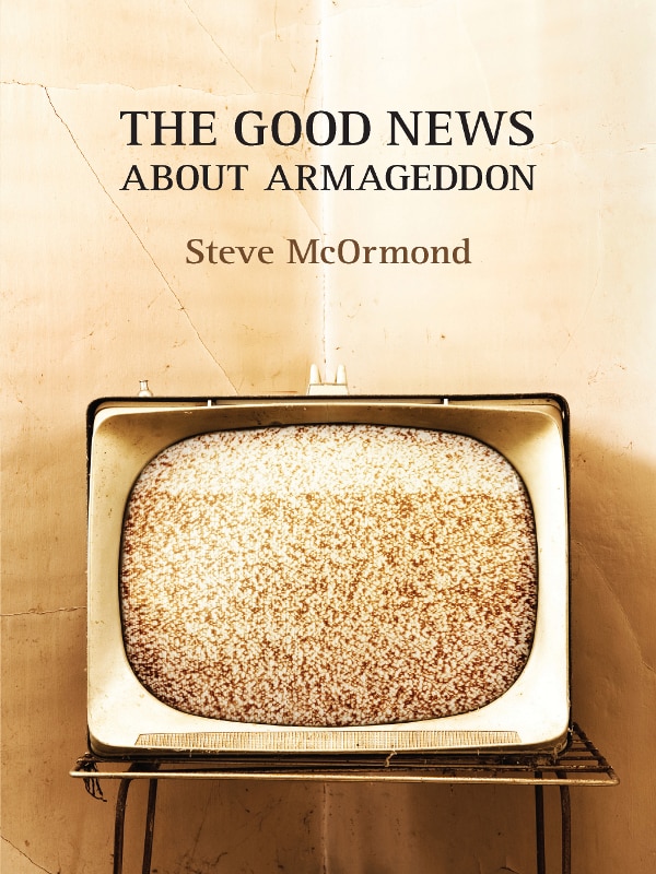 Front cover_The Good News About Armageddon