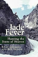 Jade Fever: Hunting the Stone of Heaven