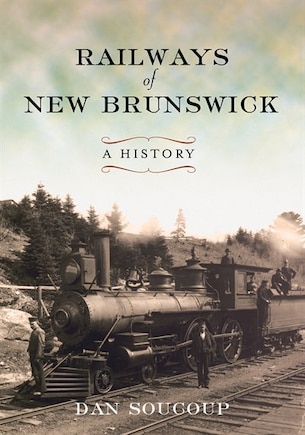 Railways Of New Brunswick