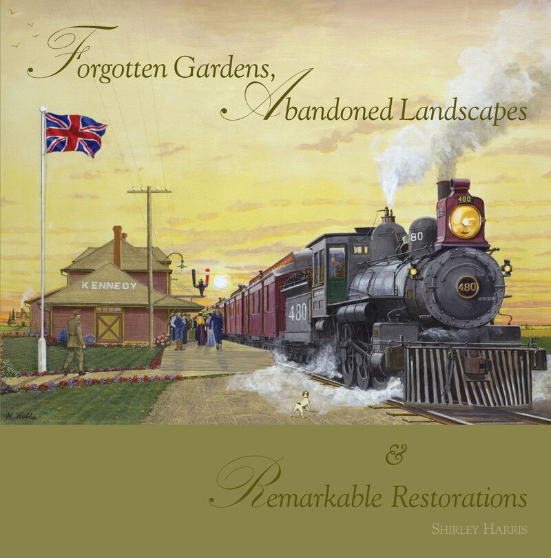 Front cover_Forgotten Gardens, Abandoned Landscapes And Remarkable Restorations